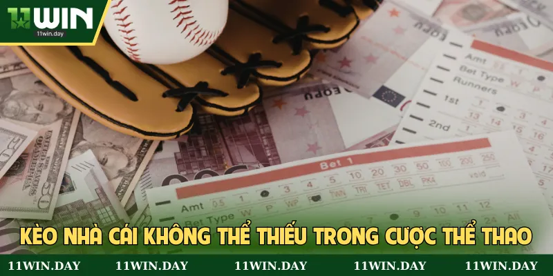 Kèo nhà cái không thể thiếu trong cược thể thao