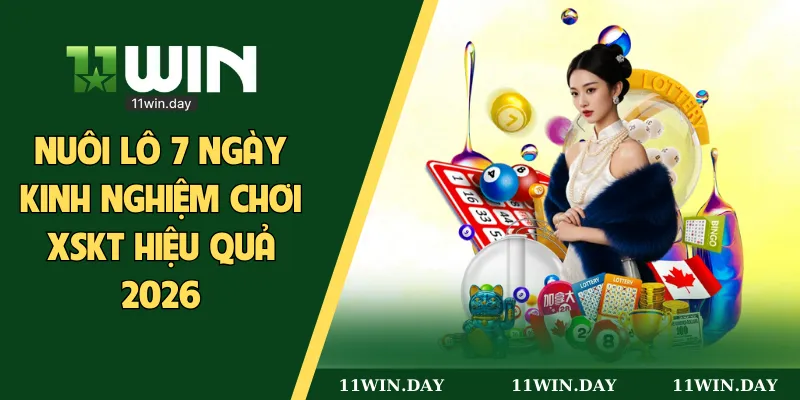 nuôi lô 7 ngày