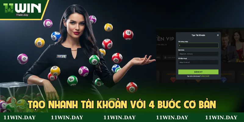 Tạo nhanh tài khoản với 4 bước cơ bản